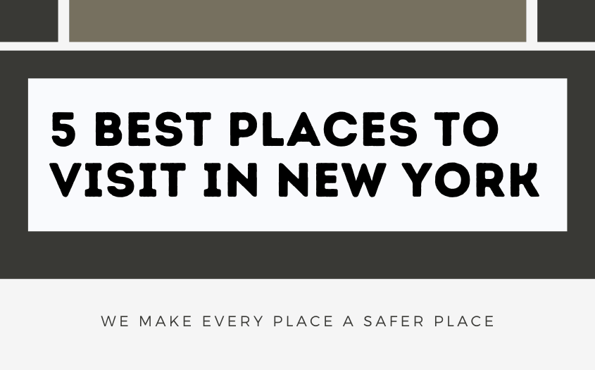 Top 5 Must-Visit Best Places New York City