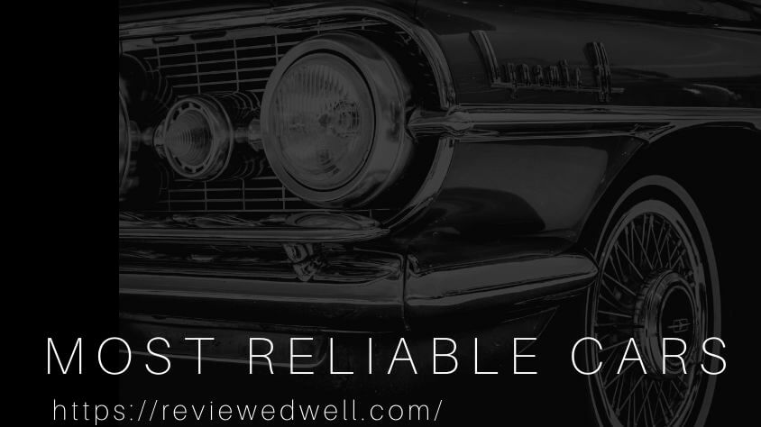 The Most Reliable Car Brands